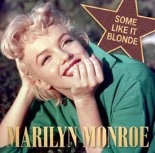 Marilyn Monroe, Vinyl SOME LIKE IT BLONDE