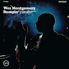 Wes Montgomery, Vinyl BUMPIN'