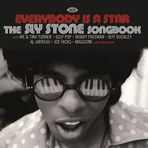 EVERYBODY IS A STAR - THE SLY STONE SONGBOOK
