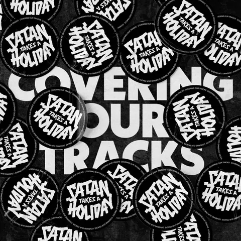 COVERING OUR TRACKS
