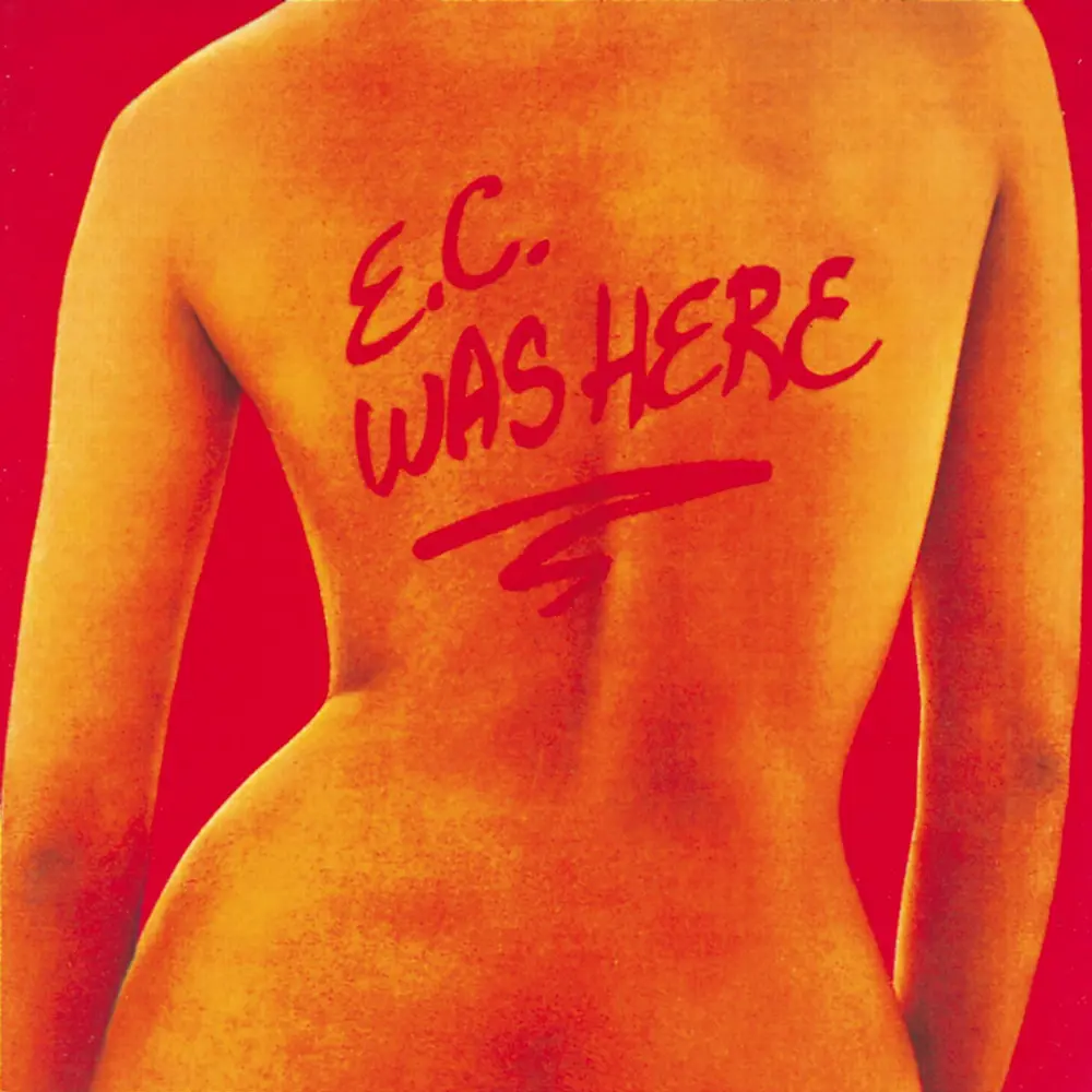 E.C. WAS HERE
