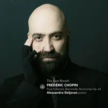 CD THE LAST BREATH - FREDERIC CHOPIN: FOUR SCHERZOS, BARCAROLE, NOCTURNES OP. 62