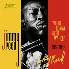 Jimmy Reed, CD YOU'RE GONNA NEED MY HELP 1953-1962