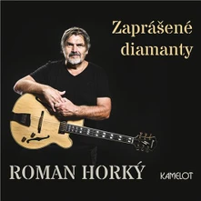 CD Roman Horký a Kamelot - Zaprášené Diamanty