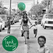 Vinyl TANK AND THE BANGAS - GREEN BALLOON