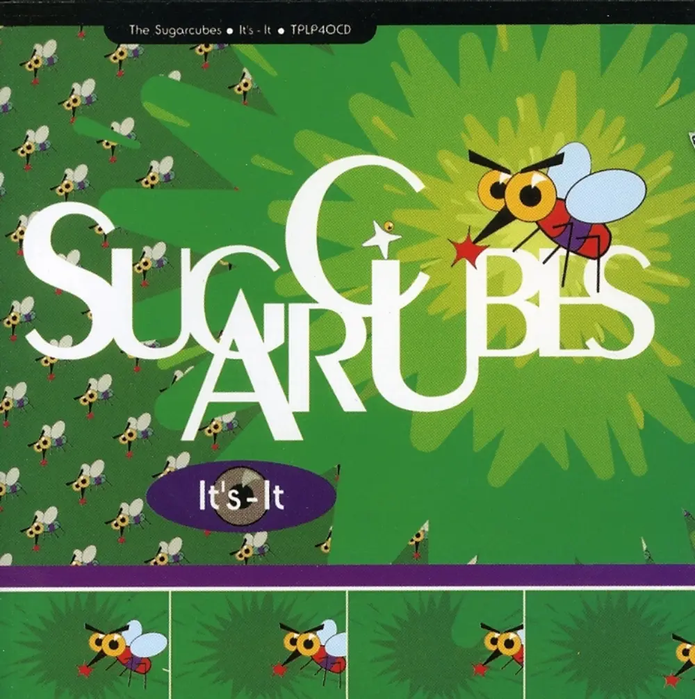 SUGARCUBES - IT'S-IT