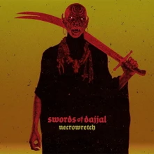 Necrowretch, CD SWORDS OF DAJJAL