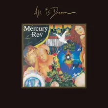 Mercury Rev – ALL IS DREAM (CD)
