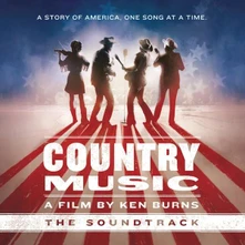 OST, CD Country Music - a Film By Ken Burns