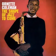 SHAPE OF JAZZ TO COME thumbnail