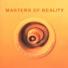 Masters of Reality, CD WELCOME TO THE WESTERN...