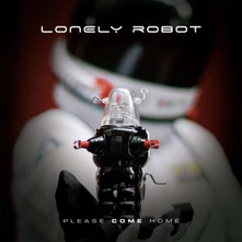 Lonely Robot, CD Please Come Home
