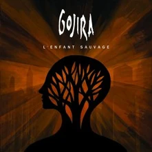 Gojira, CD L'ENFANT SAUVAGE
