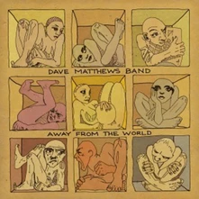 Dave Matthews Band, CD AWAY FROM THE WORLD