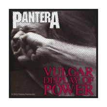 Nažehlovačka Vulgar Display Of Power