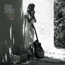 Heather Nova, CD OTHER SHORES