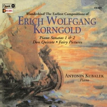 Erich Wolfgang Korngold, CD PIANO SONATAS 1 & 2, DON QUIXOTE, FAIRY PICTURES