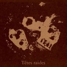 Têtes Raides, CD NOT DEAD BUT BIEN RAIDES