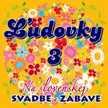 Ľudovky 3: Na Slovenskej svadbe a zábave thumbnail