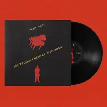 Vinyl YOU'RE GONNA NEED A LITTLE
