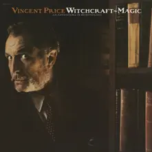 Vincent Price – WITCHCRAFT-MAGIC: AN ADVENTURE IN DEMONOLOGY (Vinyl)