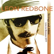Leon Redbone, Vinyl STRINGS AND JOKES, LIVE IN BREMEN 1977