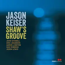 CD SHAW'S GROOVE