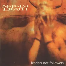 Napalm Death – LEADERS NOT FOLLOWERS (Vinyl)