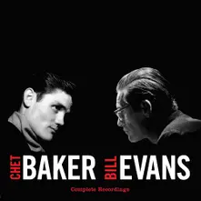 Chet Baker, Bill Evans - Complete Recordings thumbnail