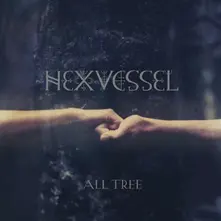 Hexvessel – All Tree (Vinyl)