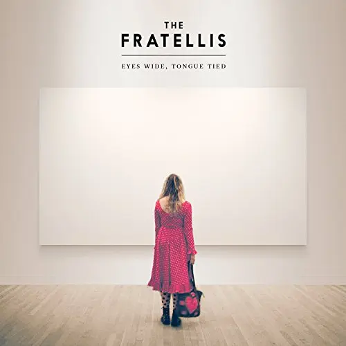 The Fratellis – FRATELLIS - EYES WIDE, TONGUE TIED (CD)