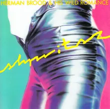 Herman Brood & His Wild Romance, CD SHPRITSZ