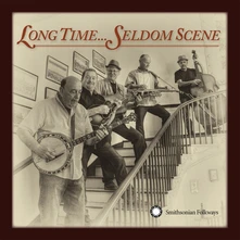 The Seldom Scene, CD SELDOM SCENE, THE - LONG TIME ... SELDOM SCENE