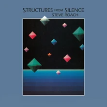 Steve Roach, Vinyl STRUCTURES FROM SILENCE