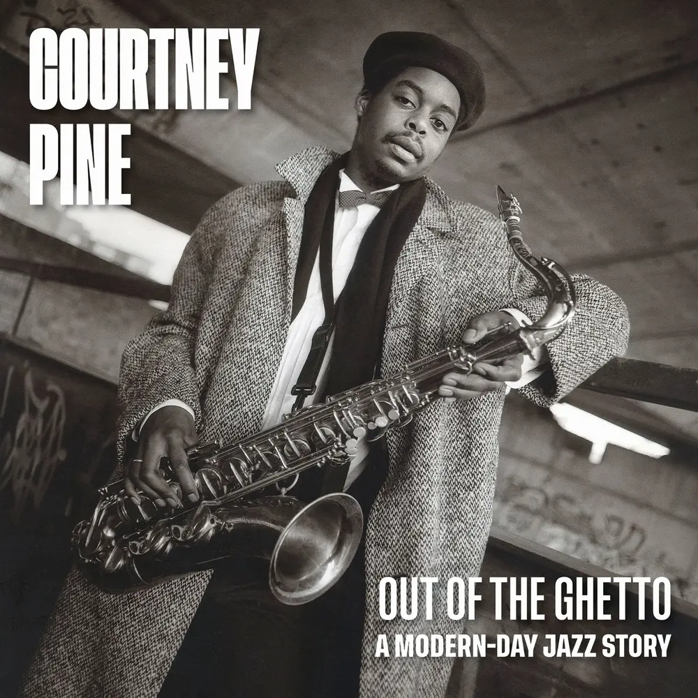 PINE COURTNEY - OUT OF THE GHETTO: A MODER