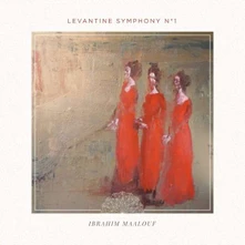 Ibrahim Maalouf, Vinyl LEVANTINE SYMPONY NO.1