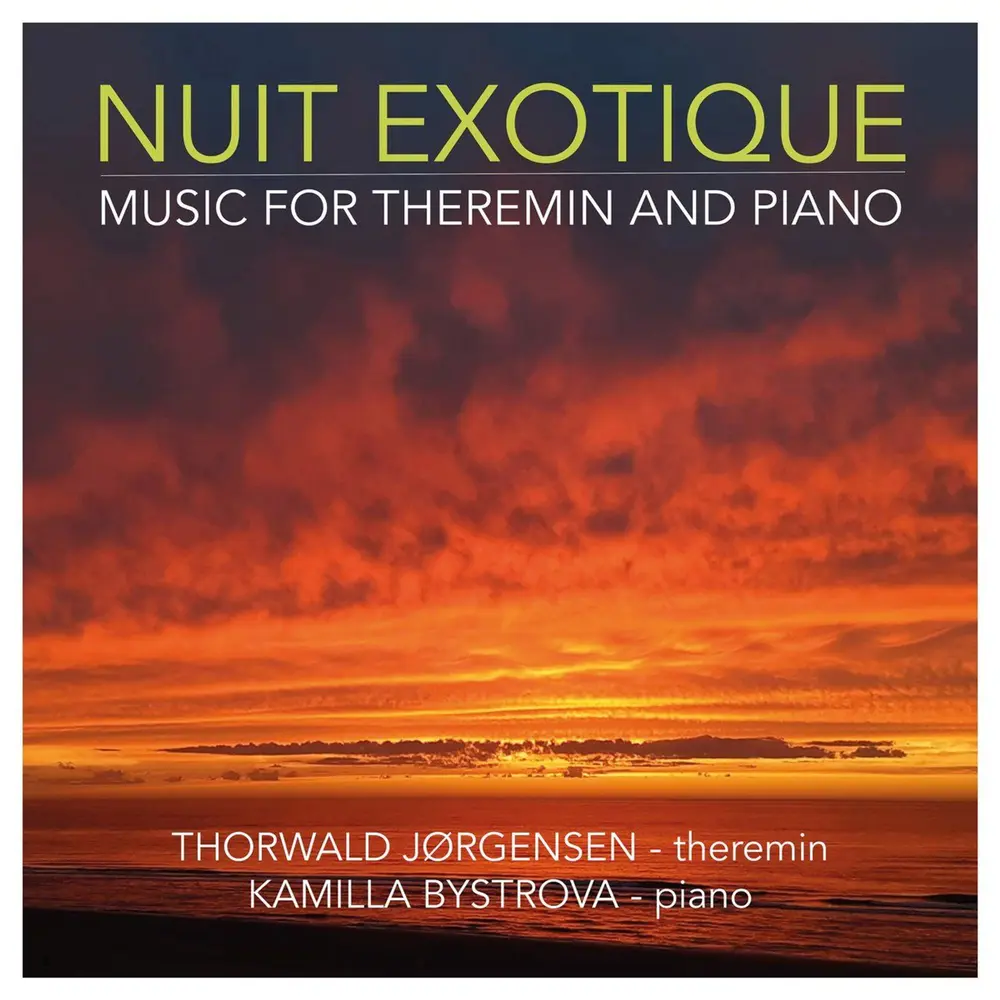 Thorwald Jørgensen – NUIT EXOTIQUE - MUSIC FOR THEREMIN AND PIANO (CD)