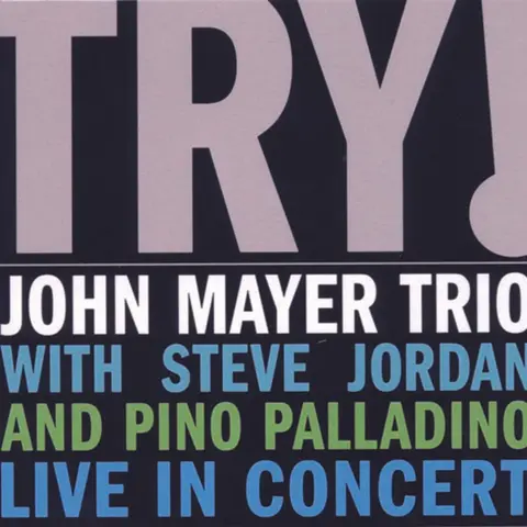 Try! - Live In Concert
