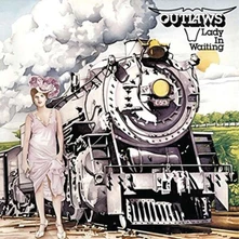 Outlaws, CD LADY IN WAITING