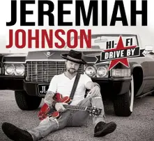 Jeremiah Johnson – HI-FI DRIVE BY (CD)