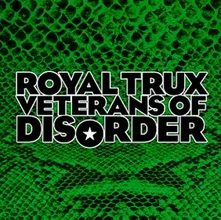 Royal Trux, CD VETERANS OF DISORDER