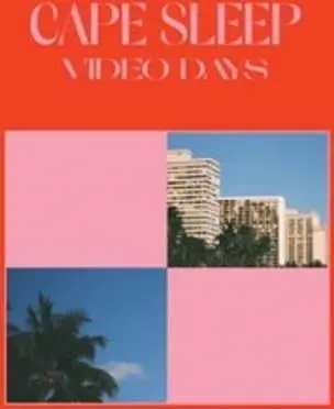 Cape Sleep – Vinyl VIDEO DAYS