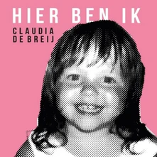 Claudia de Breij, CD HIER BEN IK