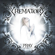 Crematory, CD PRAY