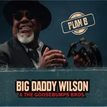 Big Daddy Wilson – PLAN B (CD)