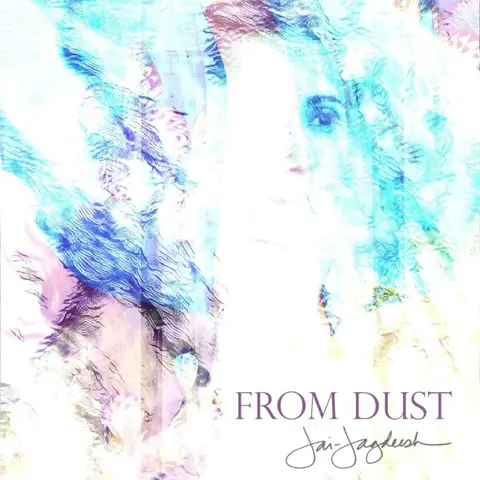 JAGDEESH - FROM DUST