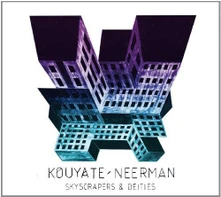 CD NEERMAN - SKYSCRAPERS & DEITIES