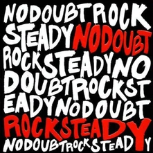 No Doubt, Vinyl ROCK STEADY