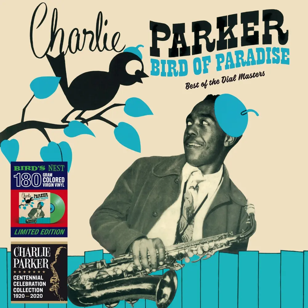 Charlie Parker – PARKER, CHARLIE - BIRD OF PARADISE - BEST OF THE DIAL MASTERS (Vinyl)