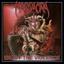 Massacra, CD Enjoy the Violence (Re-Issue + Bonus)